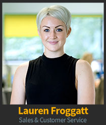 Lauren Froggatt, Sales & Customer Service